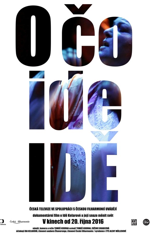 O čo Ide Idě