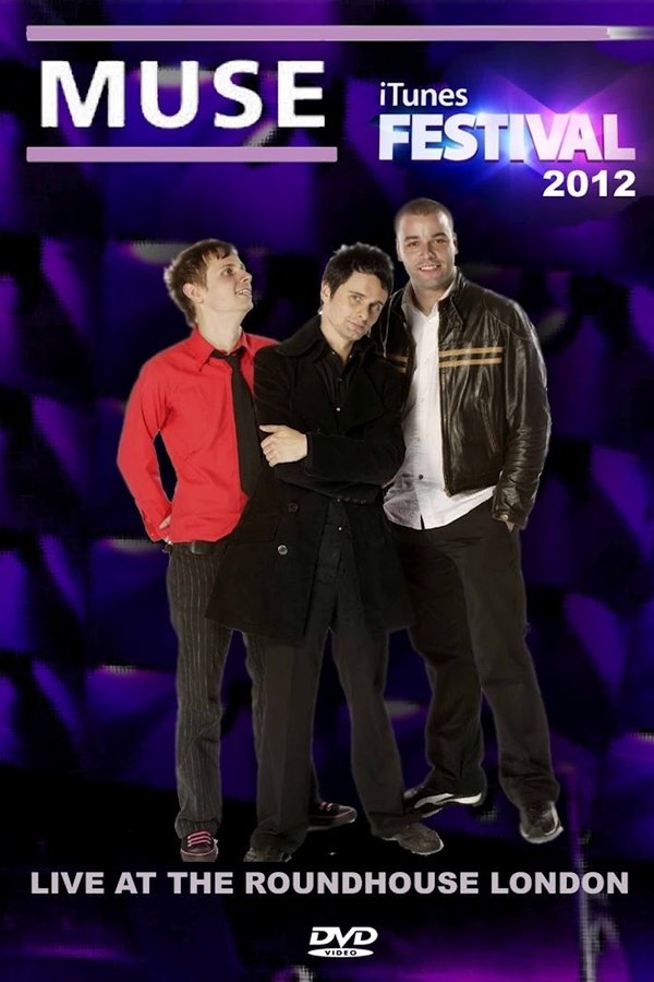 Muse: Live at iTunes Festival