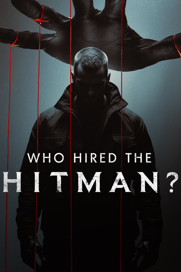 Who Hired the Hitman?