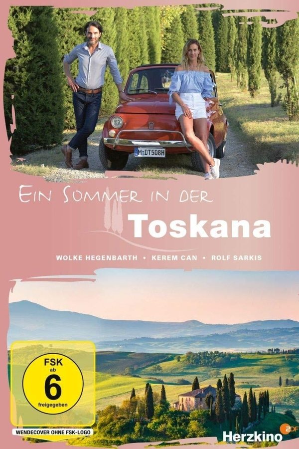 Ein Sommer In Der Toskana