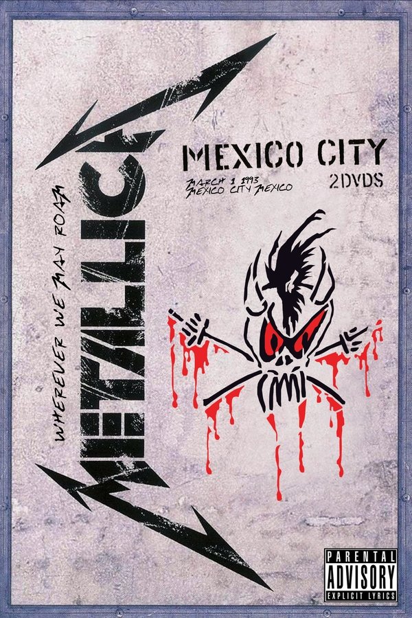 Metallica: Mexico City, Mexico