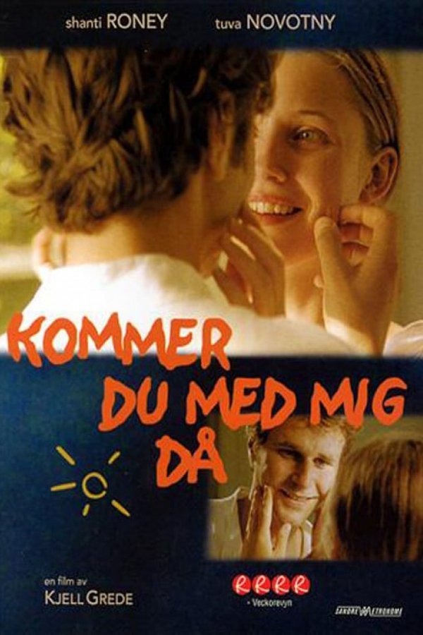 Kommer Du Med Mig Då?