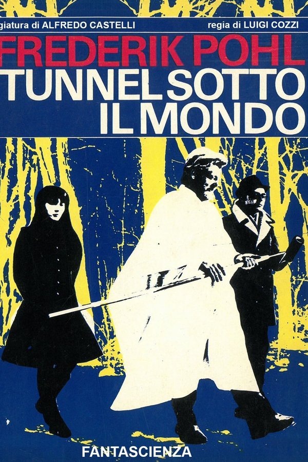 Il Tunnel Sotto Il Mondo
