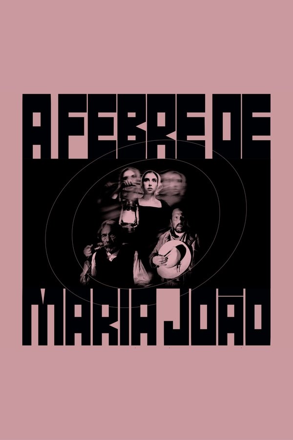 A Febre De Maria João