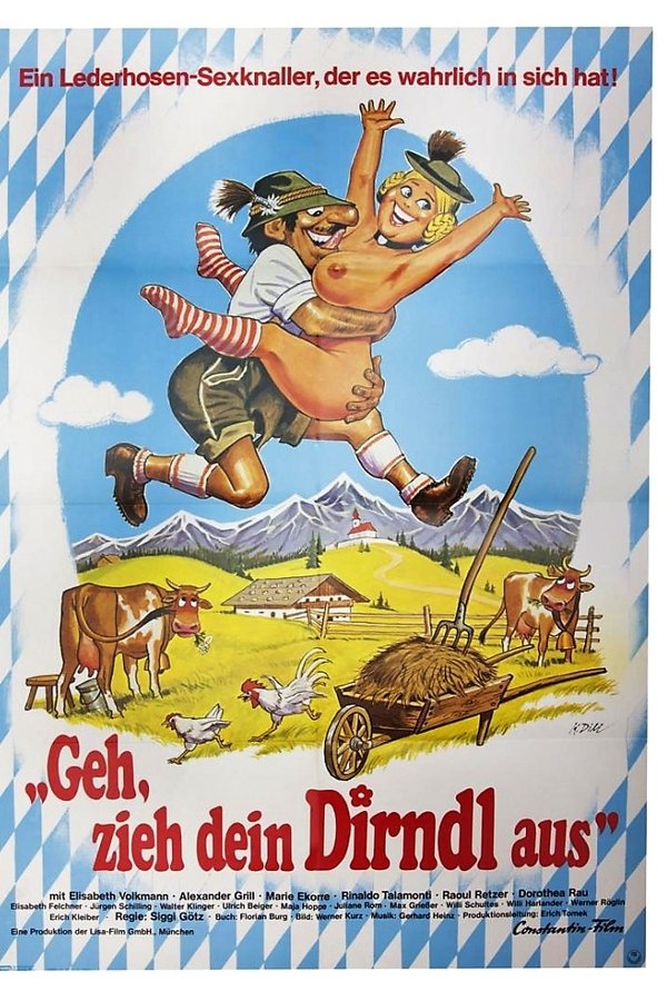 Geh, Zieh Dein Dirndl Aus