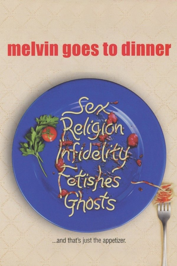 Melvin Goes To Dinner