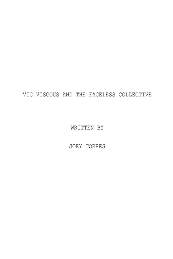 Vic Viscous And The Faceless Collective