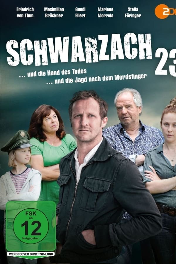 Schwarzach 23 - Und Die Jagd Nach Dem Mordsfinger