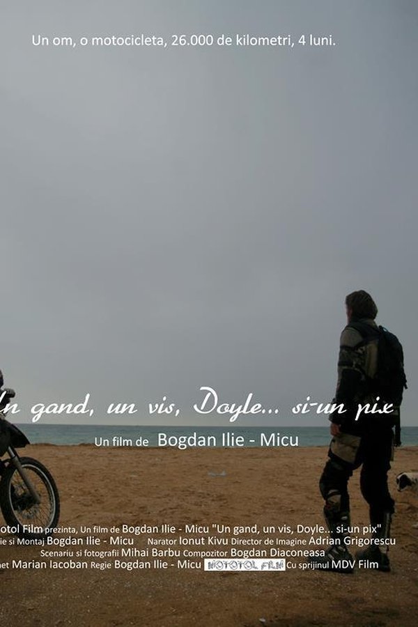 Un Gând, Un Vis, Doyle... Si-un Pix
