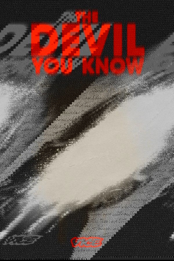 The Devil You Know