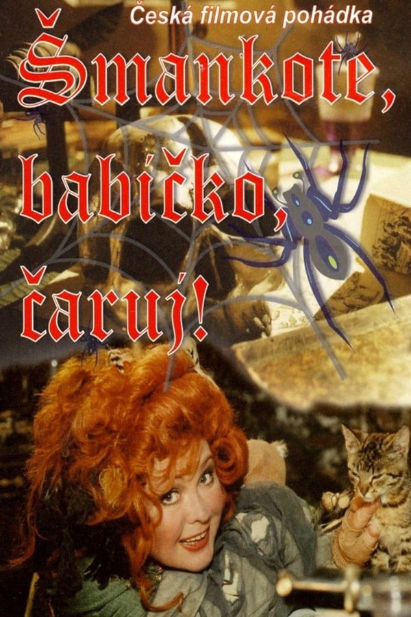 Šmankote, Babičko, čaruj!