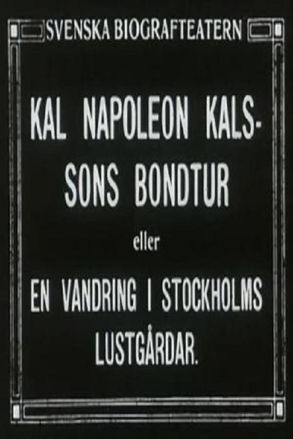 Kal Napoleon Kalssons Bondtur