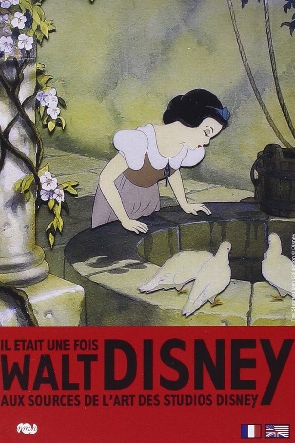 Il était Une Fois... Walt Disney: Aux Sources De L'art Des Studios Disney