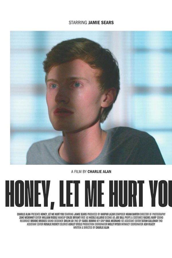 Honey, Let Me Hurt You