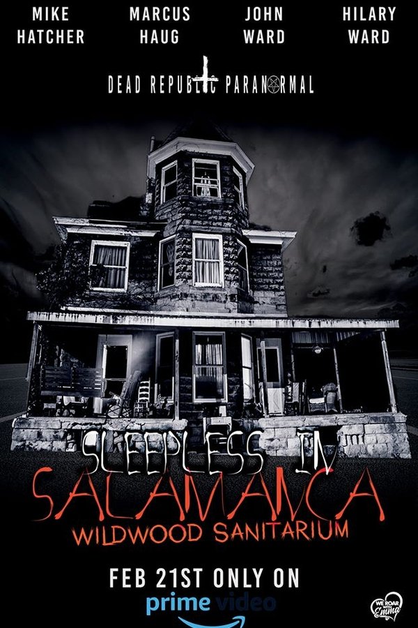 Sleepless In Salamanca: Wildwood Sanitarium