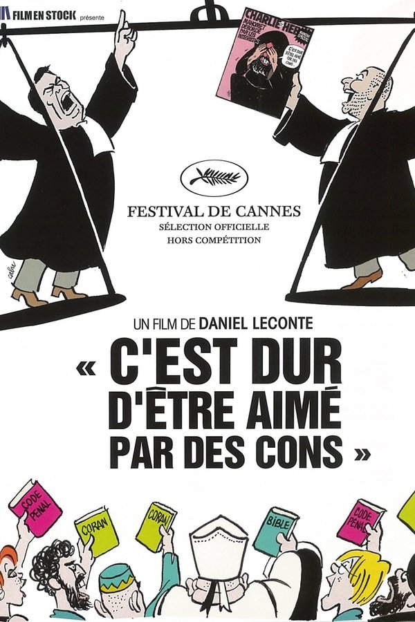 C'est Dur D'être Aimé Par Des Cons