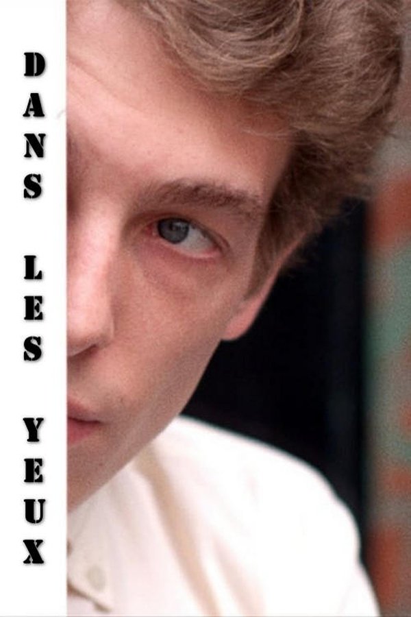 Dans Les Yeux