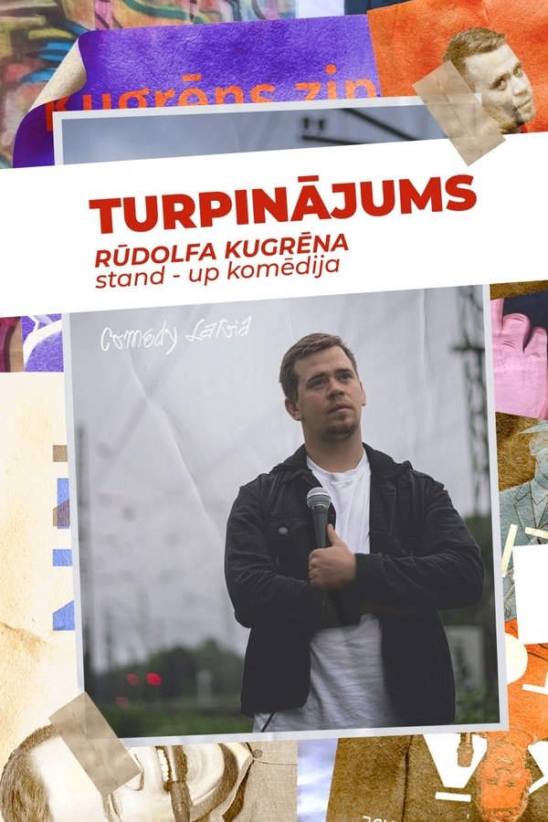 Turpinājums. Rūdolfa Kugrēna Solo Stand-up Izrāde