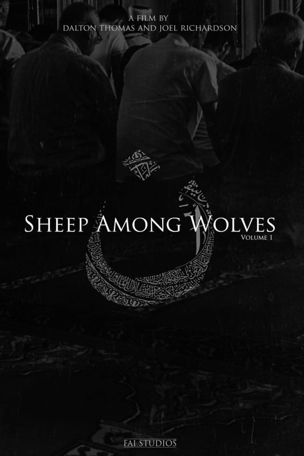 Sheep Among Wolves: Volume I