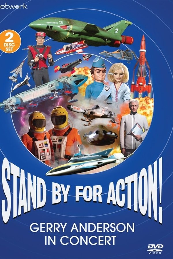 Stand By For Action!: Gerry Anderson In Concert