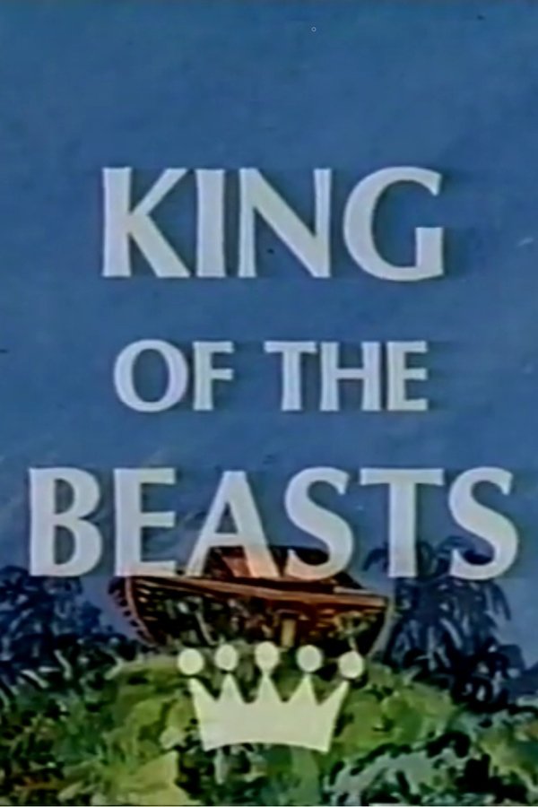 King Of The Beasts