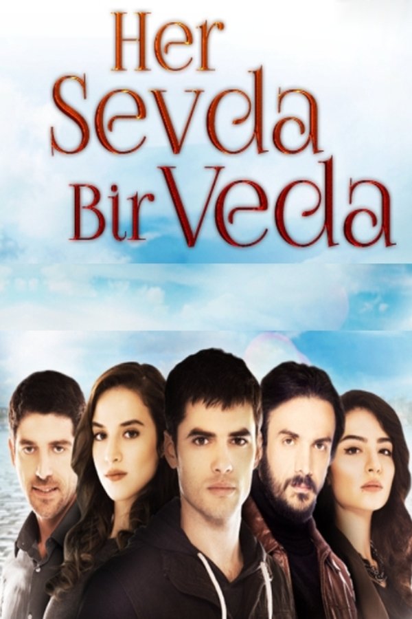 Her Sevda Bir Veda