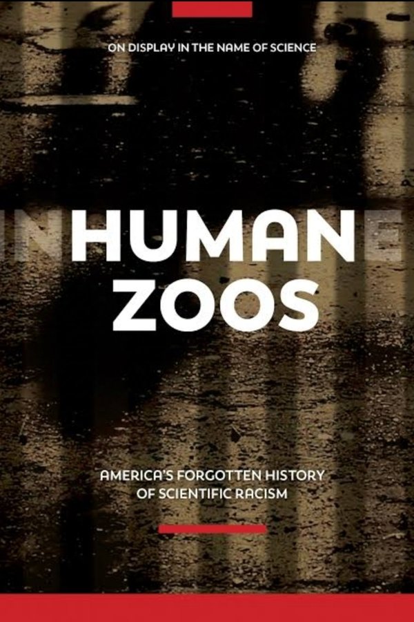 Human Zoos: America's Forgotten History Of Scientific Racism