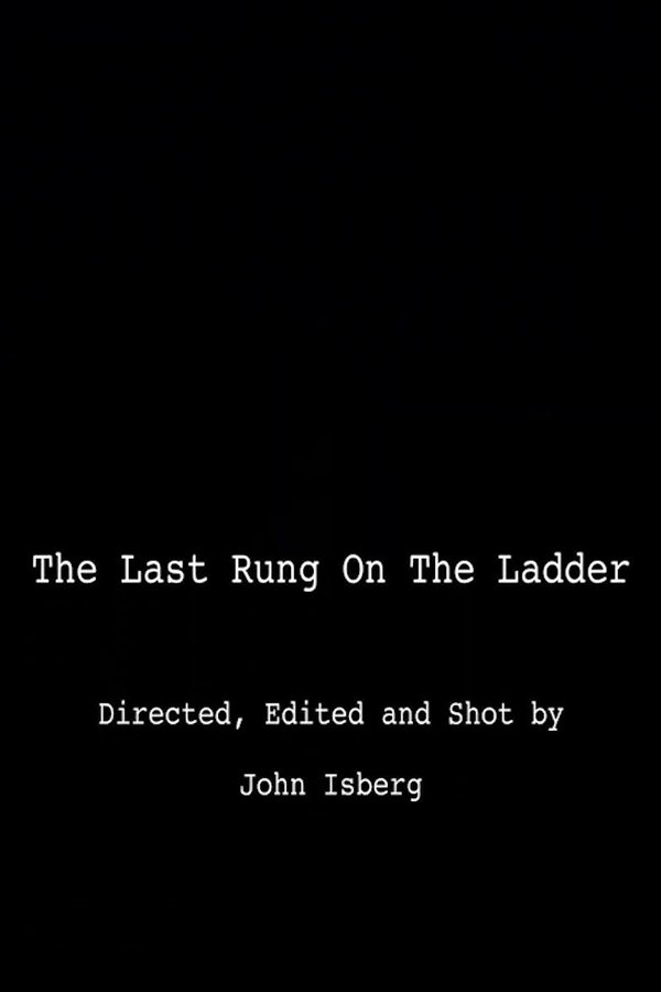 The Last Rung On The Ladder