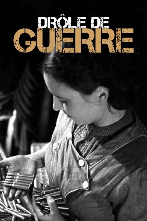 Drôle De Guerre