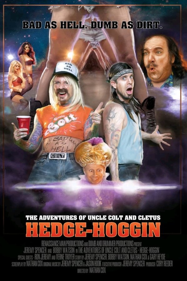 The Adventures Of Uncle Colt And Cletus: Hedge-Hoggin