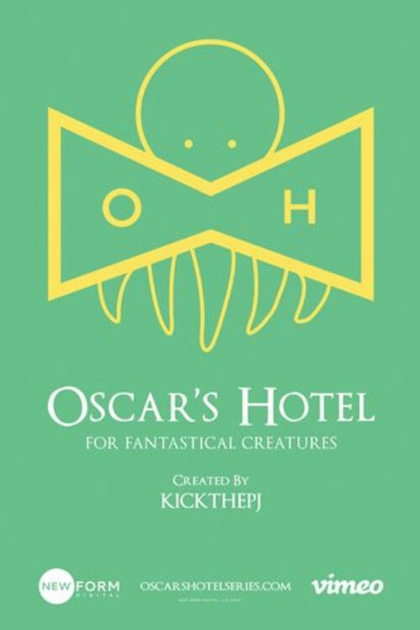 Oscar's Hotel For Fantastical Creatures