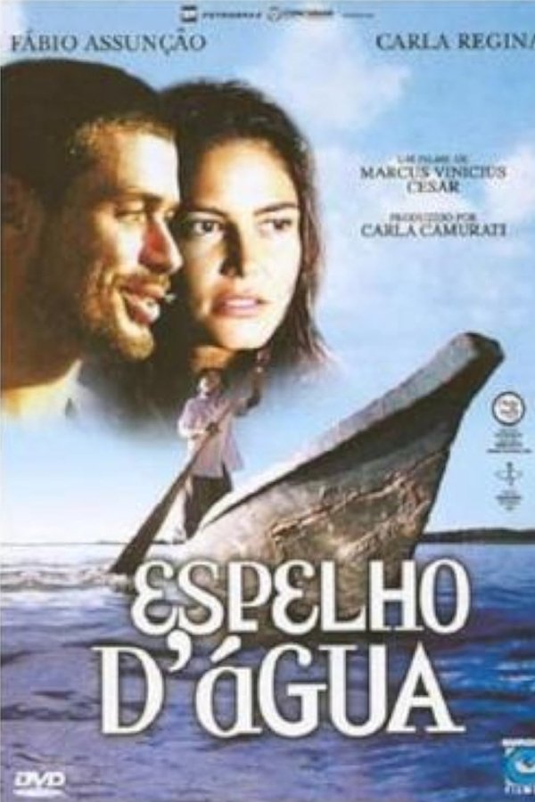 Espelho D'Água - Uma Viagem No Rio São Francisco