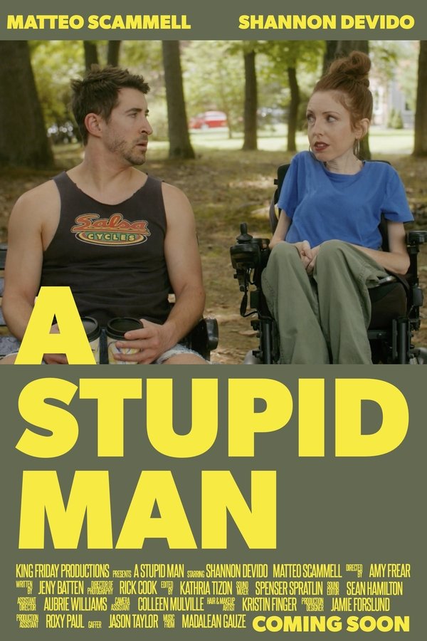 A Stupid Man