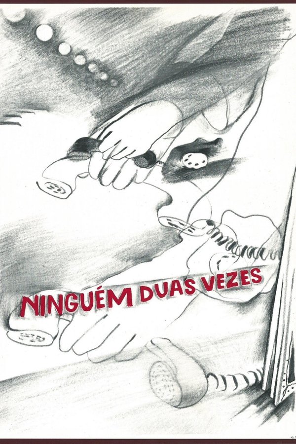 Ninguém Duas Vezes
