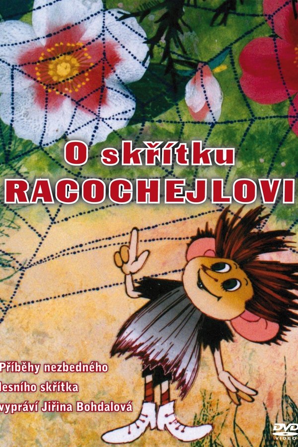 O Skřítku Racochejlovi
