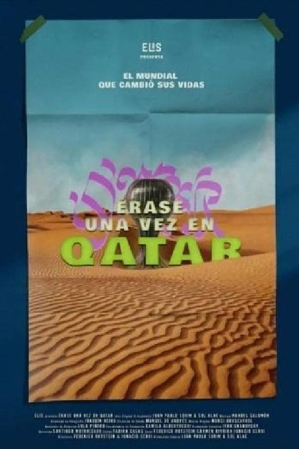 Érase Una Vez En Qatar