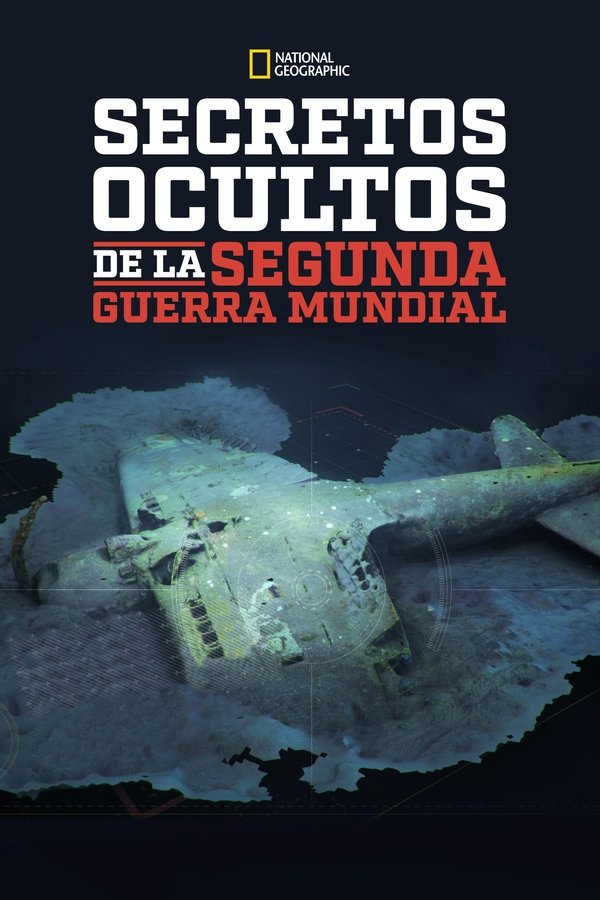 Buried Secrets of WWII