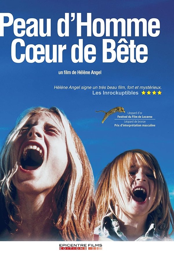 Peau D'homme Coeur De Bête