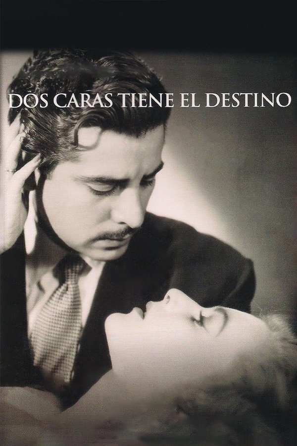 Dos Caras Tiene El Destino