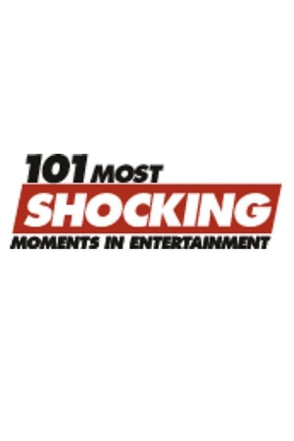 101 Most Shocking Moments In Entertainment