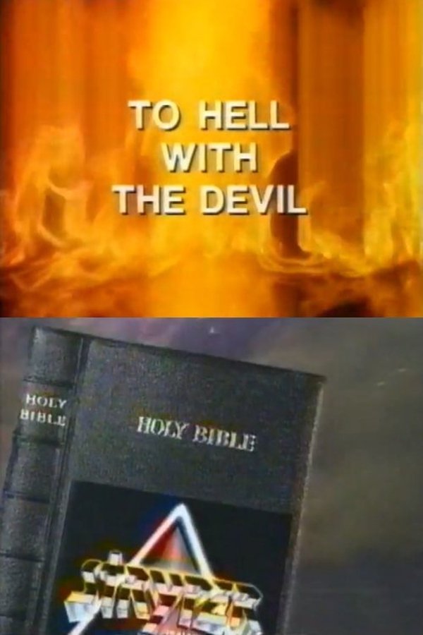 To Hell With The Devil