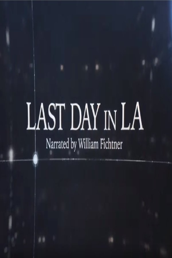 Last Day In LA