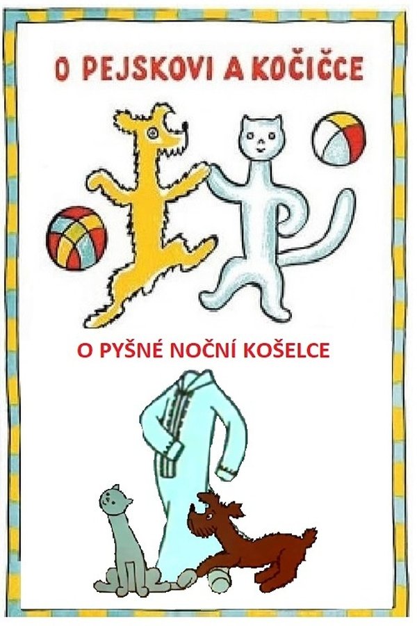 O Pyšné Noční Košilce