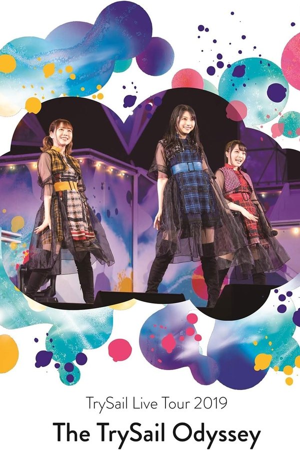 TrySail Live Tour 2019 “The TrySail Odyssey”