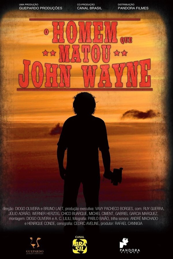 O Homem Que Matou John Wayne