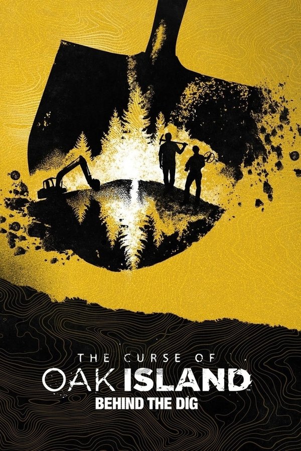 The Curse Of Oak Island: Behind The Dig