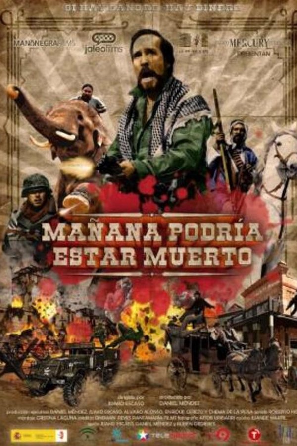 Mañana Podría Estar Muerto