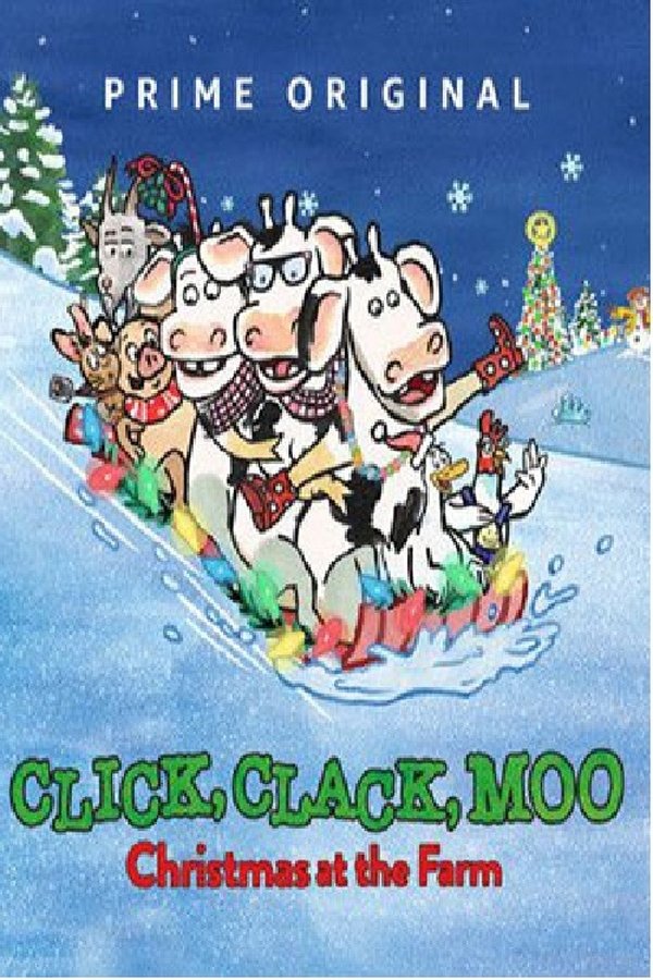 Click, Clack, Moo: Christmas At The Farm