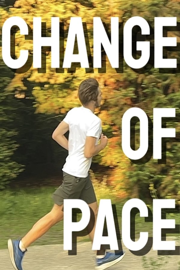 Change Of Pace