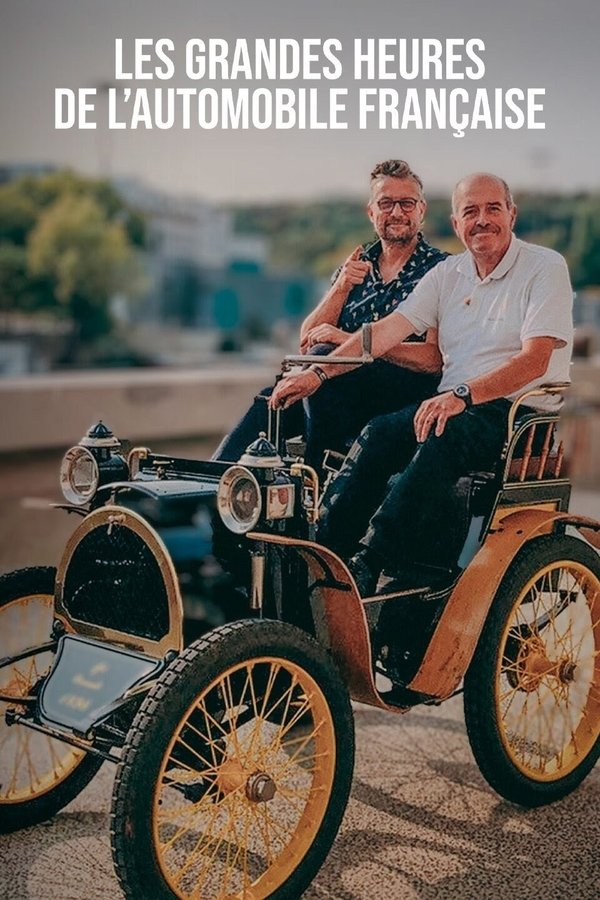 Les Grandes Heures De L'automobile Française